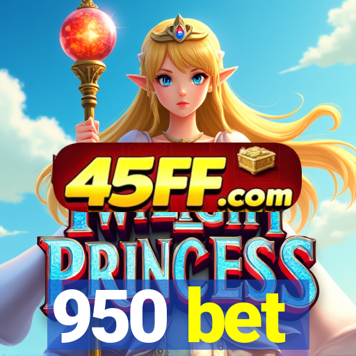 950 bet